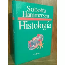 Histología 4° Ed. - Sobotta / Hammersen