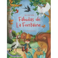Las Mas Bellas Fabulas De La Fontaine