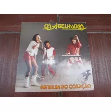 Vinil / Lp - Os Abelhudos - Patrulha Do Coração 