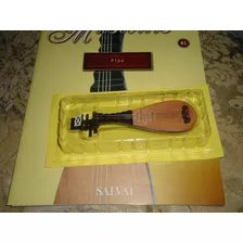 Coleção Salvat Instrumentos Musicais Miniatura Pipa N°41