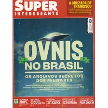 Super Interessante 323: Ovnis No Brasil / Loterias (2013)