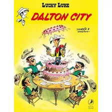 Lucky Luke 25. Dalton City, De Morris Goscinny. Editorial Zorzal, Tapa Blanda En Español