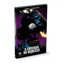 Batman: A Cruzada Do Morcego - Parte 2 - Lacrado - Vol 29