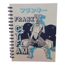 Cuaderno De Franky De One Piece