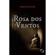 Rosa Dos Ventos - Marcus Nery - Autografado -