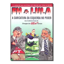 Box - Fh E Lula - Caricatura Da Esquerda No Poder - Devir