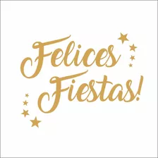 Vinilo Felices Fiestas, Varios Modelos, Navidad, Año Nuevo