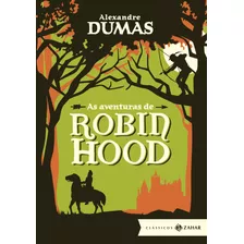 As Aventuras De Robin Hood: Edição Bolso De Luxo, De Dumas, Alexandre. Editora Schwarcz Sa, Capa Dura Em Português, 2016