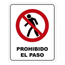 Señalamiento Letrero Prohibido El Paso 20x25 Cm