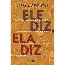 Ele Diz, Ela Diz | Larry & Devi Titus