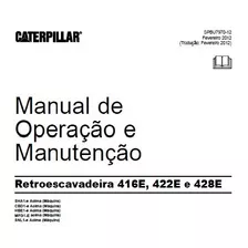 Manual Oper E Manutenção Caterpillar 416e Retroescavadeira