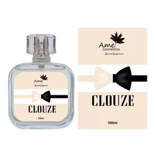 Perfume Clouze 100ml -amei Cosméticos - Fragrância Importada