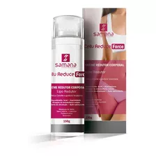 Samana Cellu Reduce Force Creme Redutor Corporal 150g