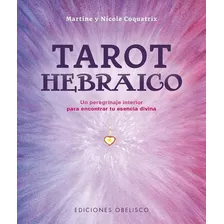 Tarot Hebraico (28 Cartas), De Martine Y Nicole Coquatrix. Editorial Obelisco, Tapa Blanda, Edición 1 En Español