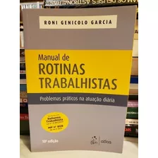 Manual De Rotinas Trabalhistas Garcia Roni 10° Edição 