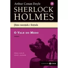 Vol.9-vale Do Medo, O - Sherlock Holmes - Arthur Conan Doyle, Leslie S. Klinger