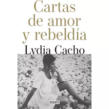 Libro: Cartas De Amor Y Rebeldía Letters Of Love And