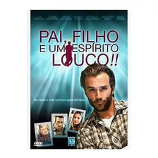 Dvd Pai Filho E Um Espírito Louco