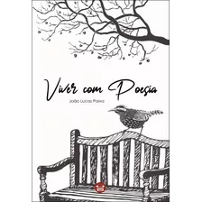 Livro - Viver Com Poesia