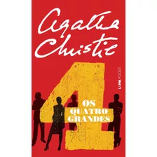 Os Quatro Grandes, De Christie, Agatha. Série L&pm Pocket (774), Vol. 774. Editora Publibooks Livros E Papeis Ltda., Capa Mole Em Português, 2009