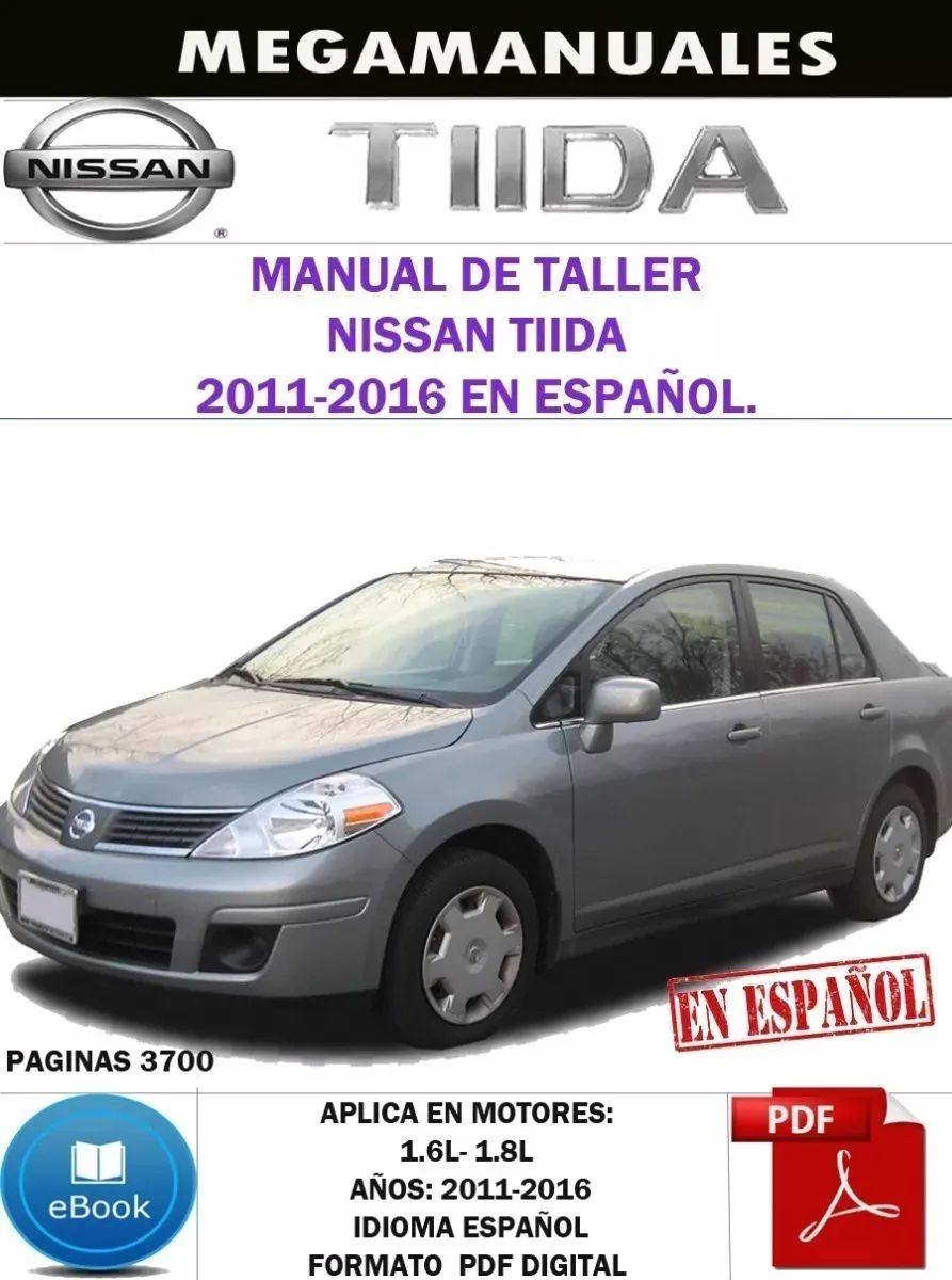 Manual De Taller Nissan Tiida (2011-2016) En Español.