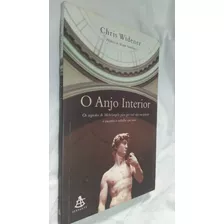 Livro O Anjo Interior Chris Widener