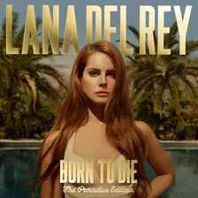 Lana Del Rey Born To Die The Paradise Edition 2 Cd Japon