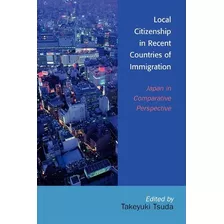 Libro Local Citizenship In Recent Countries Of Immigratio...