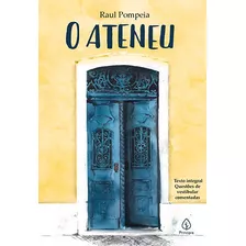 O Ateneu, De Pompeia, Raul. Ciranda Cultural Editora E Distribuidora Ltda., Capa Mole Em Português, 2021