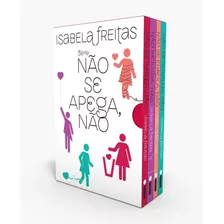 Box Não Se Apega, Não, De Freitas, Isabela. Editora Intrínseca Ltda.,intrínseca, Capa Mole, Edição Livro Brochura Em Português, 2020