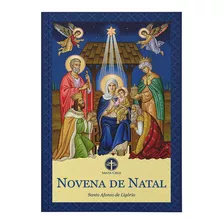 Novena De Natal - Santo Afonso Maria De Ligório