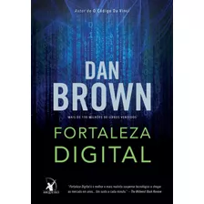 Fortaleza Digital, De Brown, Dan. Editora Arqueiro Ltda.,editora Arqueiro,editora Arqueiro, Capa Mole Em Português, 2015