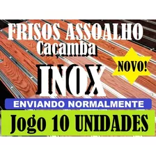 Kit Jogo 10 Frisos Inox Assoalho Caçamba Pickups Antigas Etc