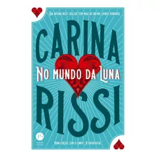 Livro No Mundo Da Luna (edição Ampliada)