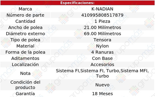 Polea Tensora Nylon 4 Ranuras Sprint L3 1.0l 89 Al 91 Foto 3