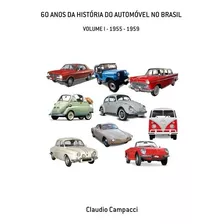 Livro 60 Anos Da História Do Automóvel No Brasil