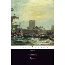 Ilíada, De Homero. Editora Schwarcz Sa, Capa Mole Em Português, 2013