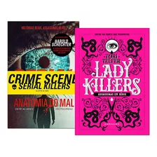 Livro Lady Killers Assassinas Em Série + Serial Killers