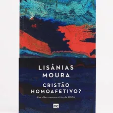 Livro Cristão Homoafetivo? | Lisânias Moura