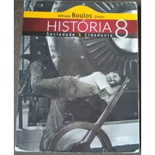 História Sociedade & Cidadania 8 - Ftd - Frete R$ 10,00