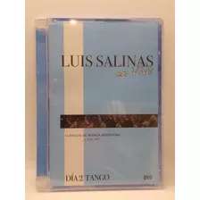 Luis Salinas En Vivo Dia 2 Tango Dvd Nuevo