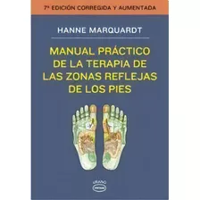 Manual Practico De Terapia De Las Zonas Reflejas De Los Pies