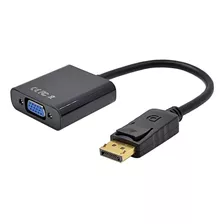 Cable Adaptador Display Port Dp (macho) A Vga (hembra) 1080p Color Negro