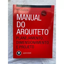 Livro Manual Do Arquiteto Planejamento Pamela Buxton 5° Ed