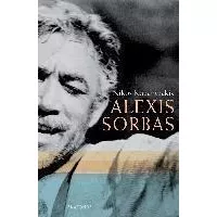 Alexis Sorbas - Nikos Kazantzakis(bestseller)