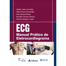 Ecg - Manual Pratico De Eletrocardiograma