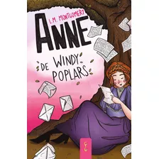 Anne De Windy Poplars, De Maud Montgomery, Lucy. Editora Cdg Edições E Publicações Eireli, Capa Mole Em Português, 2021