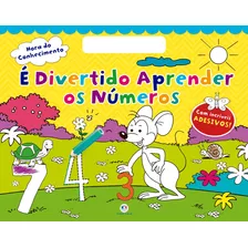 É Divertido Aprender Os Números: Com Adesivos Incríveis, De Cultural, Ciranda. Série Hora Do Conhecimento Ciranda Cultural Editora E Distribuidora Ltda., Capa Mole Em Português, 2017