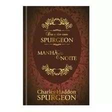 Dia A Dia Com Spurgeon Devocional Capa Dura