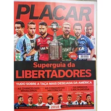 Revista Placar N 1436 Guia Da Libertadores 2018